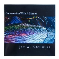 Conversation With A Salmon By Jay Nicholas Gifts