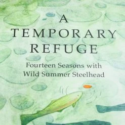 Patagonia Gifts A Temporary Refuge - Hardcover