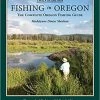 Ashland Fly Shop Fishing In Oregon (12th Edition) Sheehan
